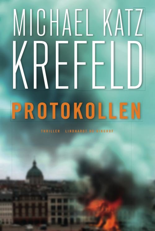 Cover for Michael Katz Krefeld · Protokollen (Indbundet Bog) [1. udgave] [Indbundet] (2010)