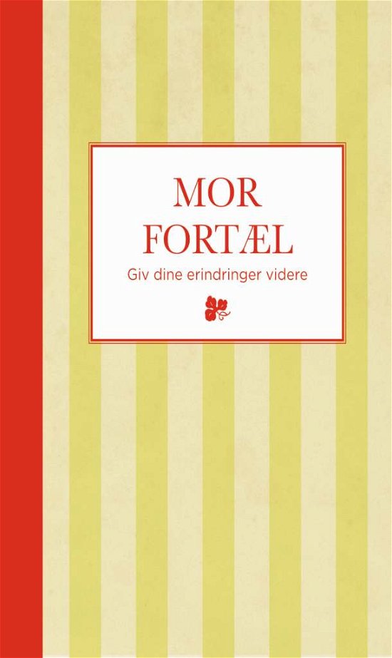 Cover for Elma van Vliet · Mor fortæl (Bound Book) [1e uitgave] [Indbundet] (2012)