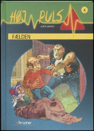 Cover for Jørn Jensen · Høj puls: Høj puls, bind 4. Fælden (Hardcover Book) [1e uitgave] (2018)