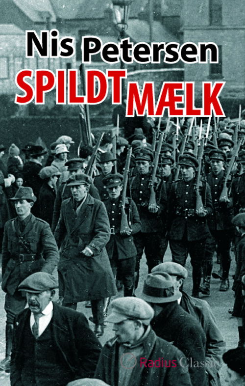 Cover for Nis Petersen · Spildt mælk (Sewn Spine Book) [1st edition] (2014)