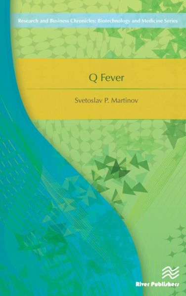 Cover for Svetoslav P. Martinov · Q Fever (Hardcover Book) (2017)