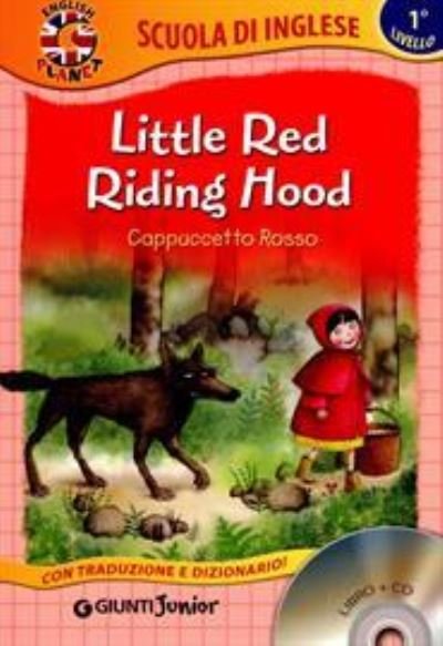 Cover for Vv Aa · Little Red Riding Hood-Cappuccetto Rosso con Cd (MERCH) (2016)