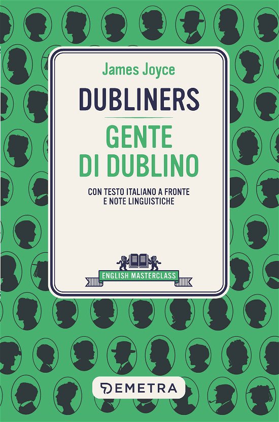 Cover for James Joyce · Dubliners-Gente Di Dublino. Testo Italiano A Fronte (Bok)