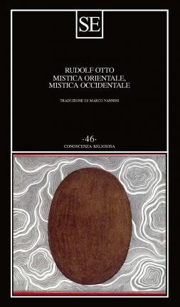 Cover for Rudolf Otto · Mistica Orientale, Mistica Occidentale (Book)