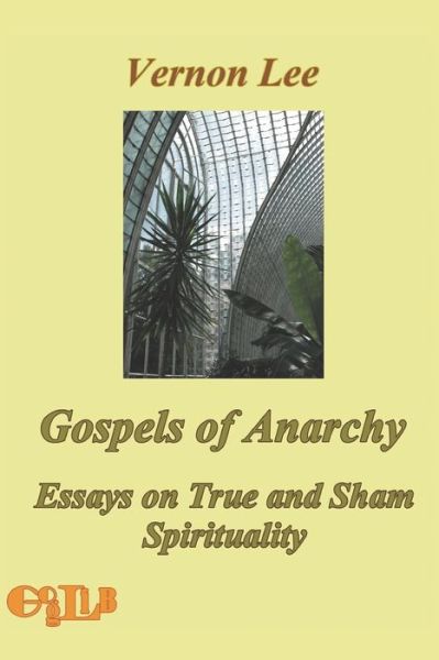 Cover for Vernon Lee · Gospels of Anarchy (Paperback Book) (2020)