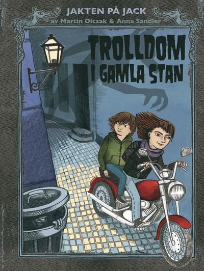 Cover for Martin Olczak · Jakten på Jack: Trolldom i Gamla Stan (Map) (2011)