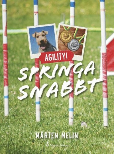 Cover for Mårten Melin · Agility!: Agility! Springa snabbt (Bound Book) (2016)