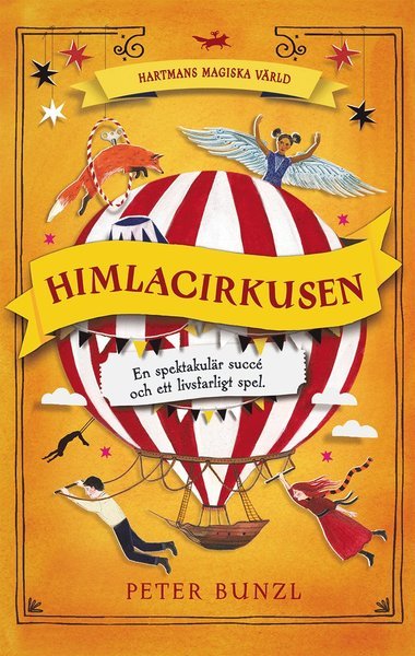Cover for Peter Bunzl · Hartmans magiska värld: Himlacirkusen (Innbunden bok) (2020)