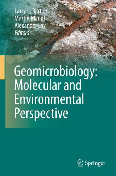 Alexander Loy · Geomicrobiology: Molecular and Environmental Perspective (Paperback Book) [2010 edition] (2014)