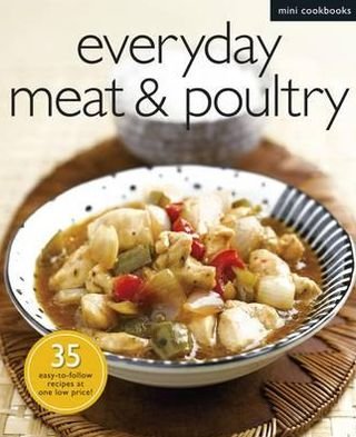 Cover for N/a · Everyday Meat and Poultry - Mini Cookbooks (Paperback Book) (2013)