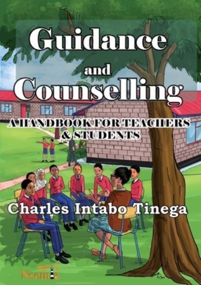 Cover for Charles I Tinega · Guidance and Counselling (Paperback Book) (2021)