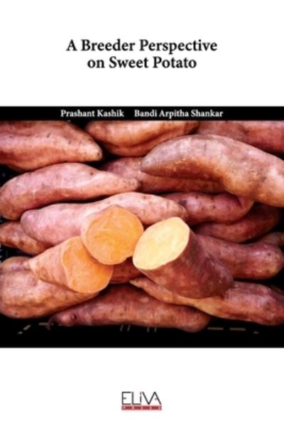 Cover for Bandi Arpitha Shankar · A Breeder Perspective on Sweet Potato (Paperback Book) (2022)