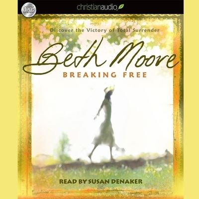 Breaking Free - Beth Moore - Muzyka - Christianaudio - 9798200517497 - 1 listopada 2011