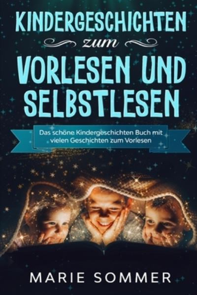 Cover for Marie Sommer · Kindergeschichten zum Vorlesen und Selbstlesen (Paperback Book) (2020)