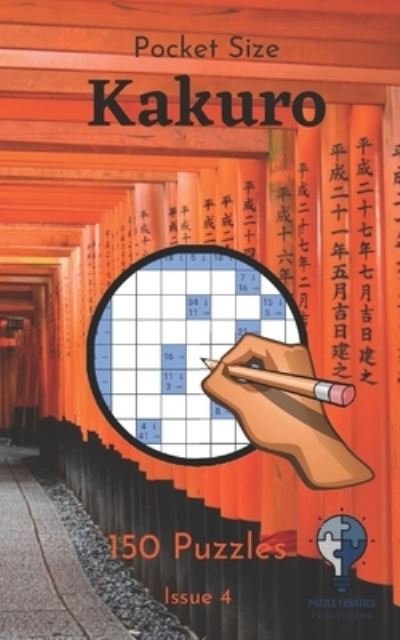 Cover for Puzzle Fanatic · Pocket Size Kakuro - Issue 4 (Paperback Book) (2020)