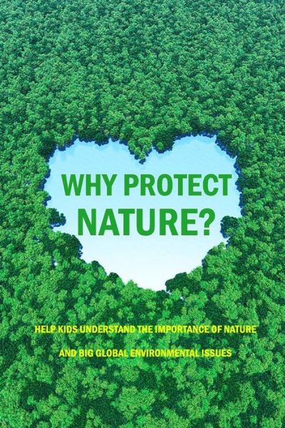 Cover for Jamaine Donaldson · Why Protect Nature? (Pocketbok) (2020)