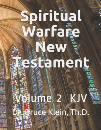 Cover for Bruce a Klein Th D · Spiritual Warfare New Testament (Paperback Book) (2020)