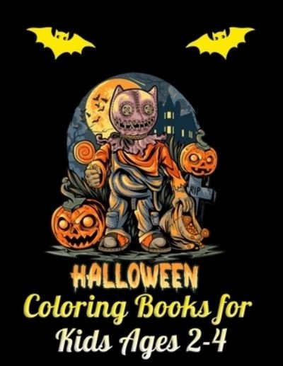 Cover for Masab Press House · Halloween Coloring Books for Kids Ages 2-4 (Taschenbuch) (2020)