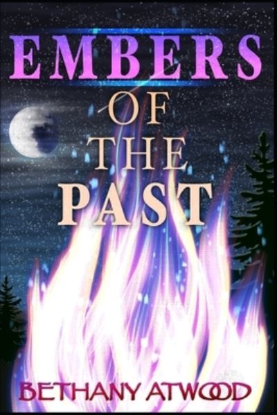 Cover for Amazon Digital Services LLC - Kdp · Embers of the Past (Paperback Book) (2021)