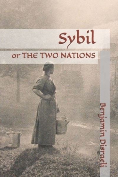 Cover for Benjamin Disraeli · Sybil (Pocketbok) (2021)