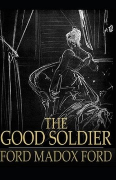 Cover for Ford Madox Ford · The Good Soldier Illustrated (Paperback Book) (2021)