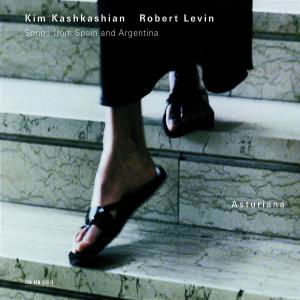 Cover for Kashkashian,kim / Levin,robert · Asturiana: Songs from Spain &amp; Argentina (CD) (2007)