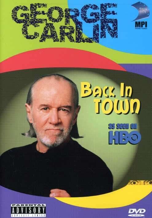 Back in Town - George Carlin - Films - VSC - 0030306751498 - 25 maart 2003