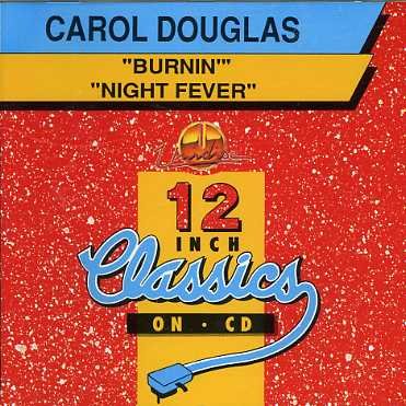 Burnin' - Carl Douglas - Musiikki - UNIDISC - 0068381014498 - lauantai 30. kesäkuuta 1990
