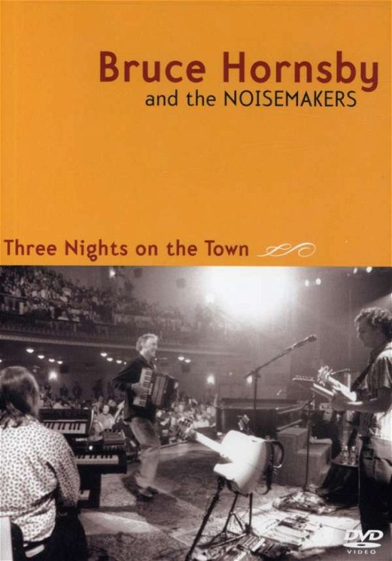 Cover for Bruce Hornsby · Three Nights On The Town by Hornsby, Bruce (DVD) (2005)