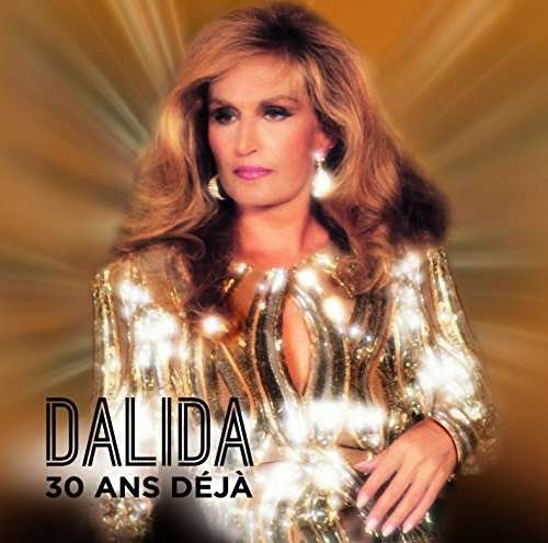 Cover for Dalida · Dalida, 30 ans déjà (LP) (2017)