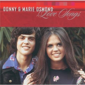 Cover for Donny &amp; Marie Osmond · Love Songs (CD) (2004)