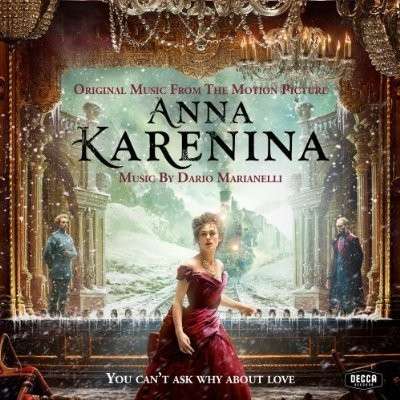 Anna Karenina O.S.T. - Anna Karenina - Musiikki - SOUNDTRACK / SCORE - 0602537169498 - tiistai 13. marraskuuta 2012