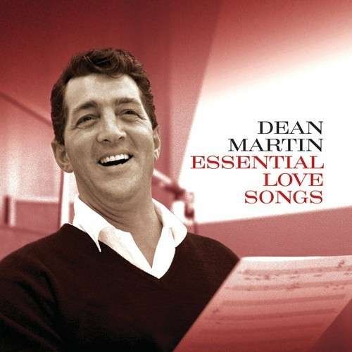 Cover for Dean Martin · Essential Love Songs (CD) (2020)