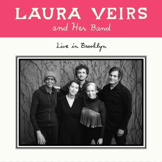 Cover for Laura Veirs · Laura Veirs And Her Band - Live In Brooklyn (LP) [Limited edition] (2024)