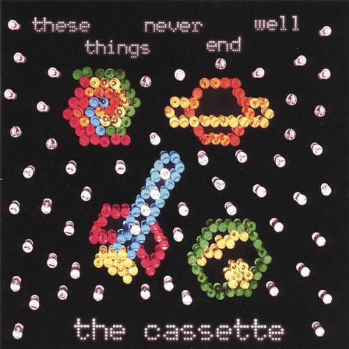 Cover for Cassette · These Things Never End Well (CD) (2006)