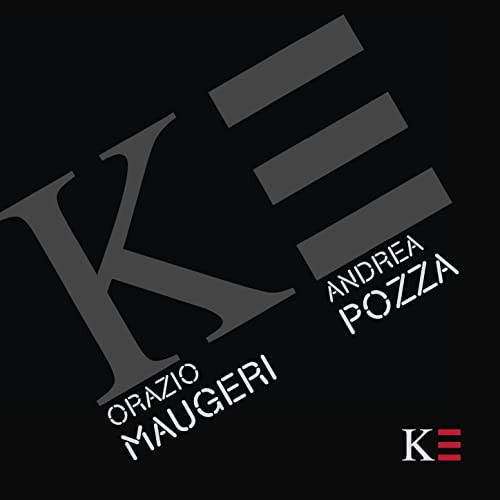 Cover for Maugeri Orazio / Pozza Andrea · Ke (CD) (2010)