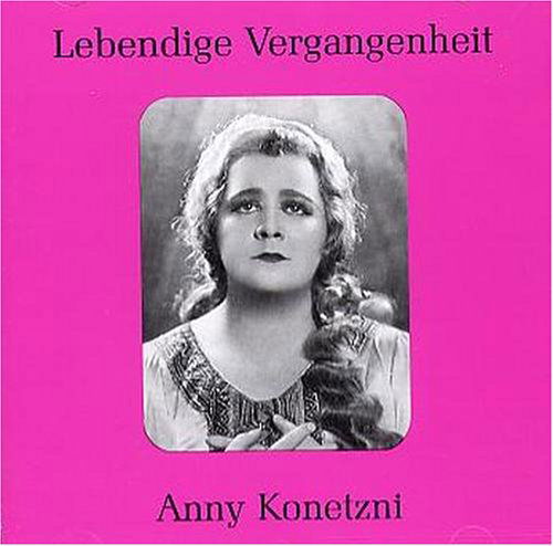 Cover for Konetzni Anny · Arien Duette Und Lieder (CD) (2006)
