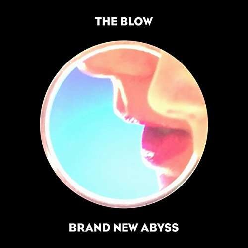 Cover for Blow · Brand New Abyss (LP) (2017)