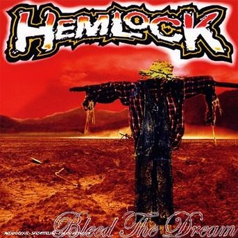 Cover for Hemlock · Bleed the Dream (CD)