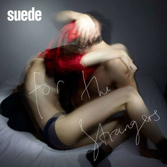 For The Strangers / Hit Me (do - Suede - Music - ADA - 0825646411498 - October 17, 2013