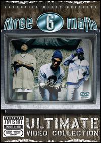 Ultimate Video Collection - Three 6 Mafia - Elokuva - SONY MUSIC - 0828768569498 - tiistai 20. kesäkuuta 2006