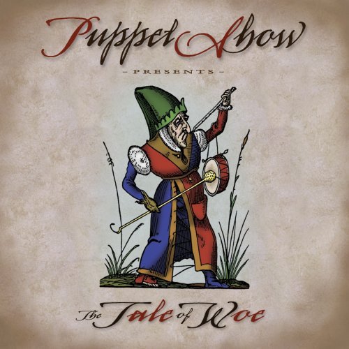 Cover for Puppet Show · Tale of Woe (CD) (2007)