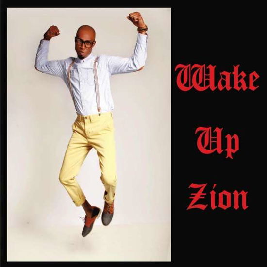 Cover for Mike White · Wake Up Zion (CD) (2013)