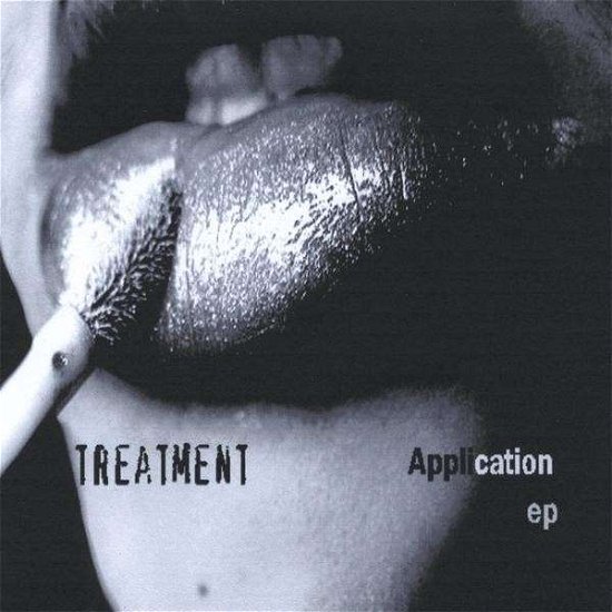 Cover for Treatment · Application (CD) (2009)