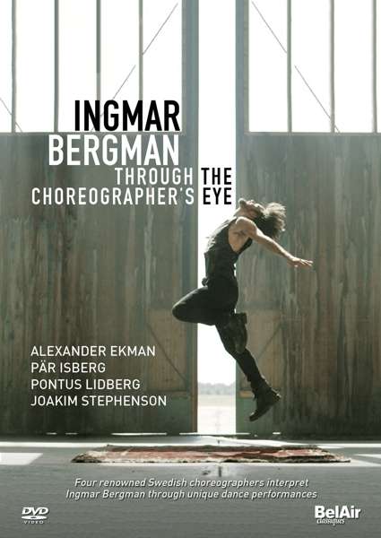 Through the Choreographer's Eyes - Through the Choreographer's Eyes - Filmes - BEL - 3760115301498 - 9 de março de 2018