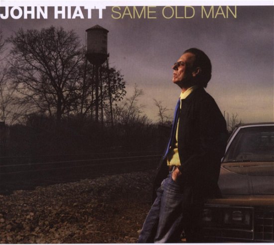 Cover for John Hiatt · John Hiatt-same Old Man (CD) (2008)