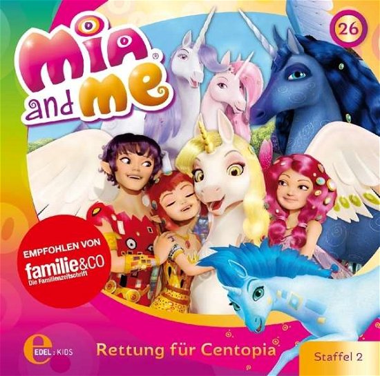 (26)original Hsp Tv-rettung Für Centopia - Mia and Me - Music - EDELKIDS - 4029759108498 - May 20, 2016