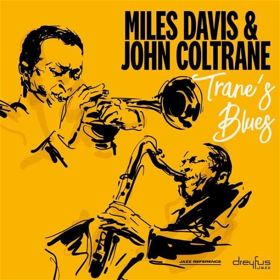 Trane's Blues - Miles Davis & John Coltrane - Music - BMG Rights Management LLC - 4050538422498 - October 19, 2018
