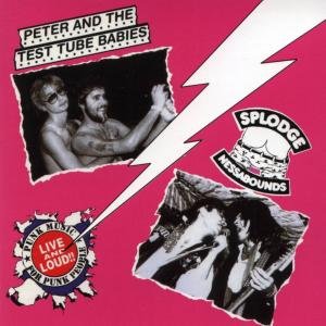 Cover for Peter &amp; the Test Tube Bab · Live &amp; Loud (CD) (2006)