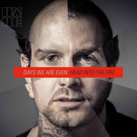 Cover for Days We Are Even · Head Into The Fire (CD) [Digipak] (2014)